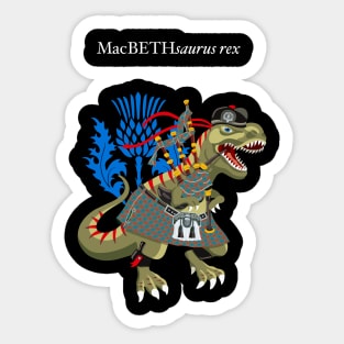 Clanosaurus Rex MacBETHsaurus rex Plaid MacBeth Scotland Ireland Family Tartan Sticker